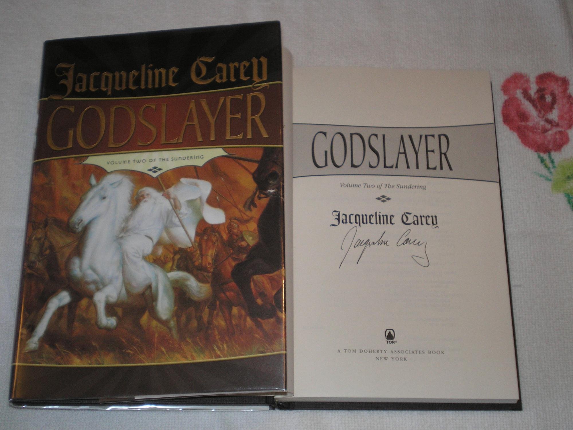 希少　Godslayer Volume Two of The Sundering Godslayer: Volume II of The Sundering: Carey, Jacqueline